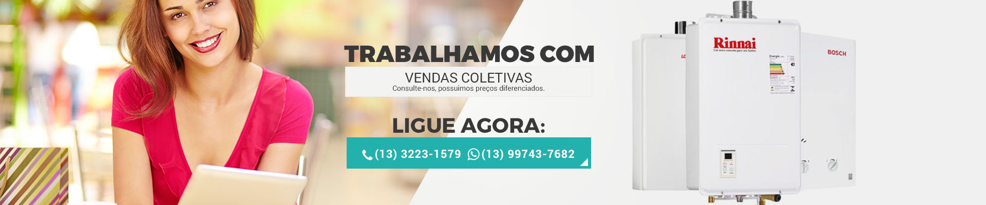 Venda Coletiva Aquecedores - Aquece Litoral